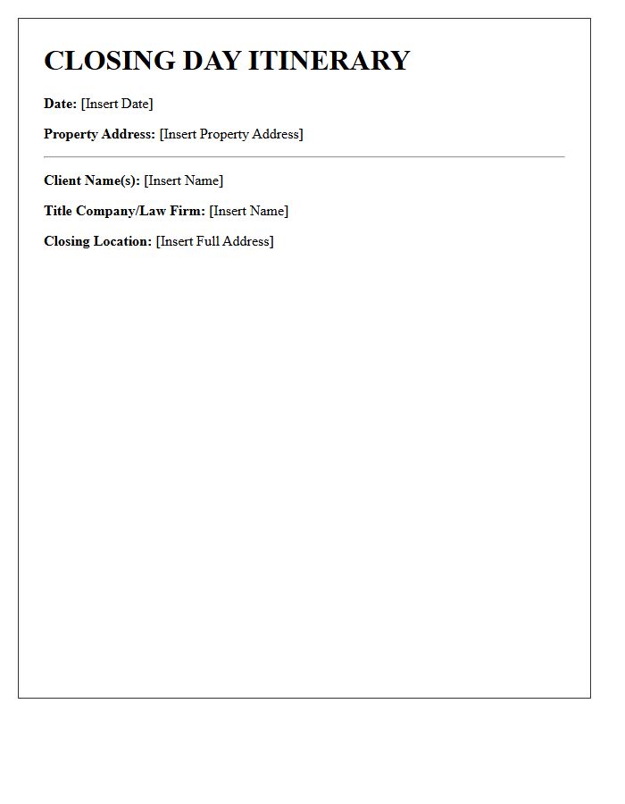 Closing Day Itinerary Letter Header