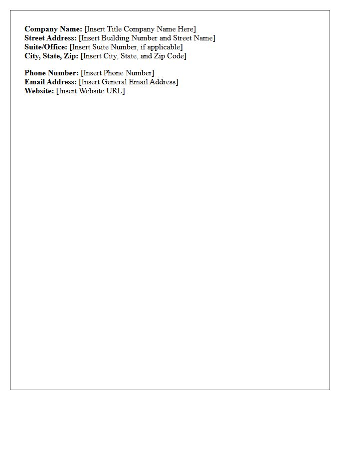 Title Company Name and Office Address