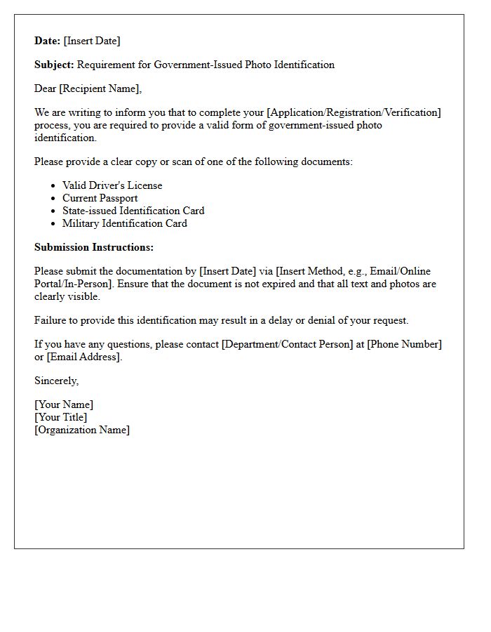 Required Government Issued Photo Identification