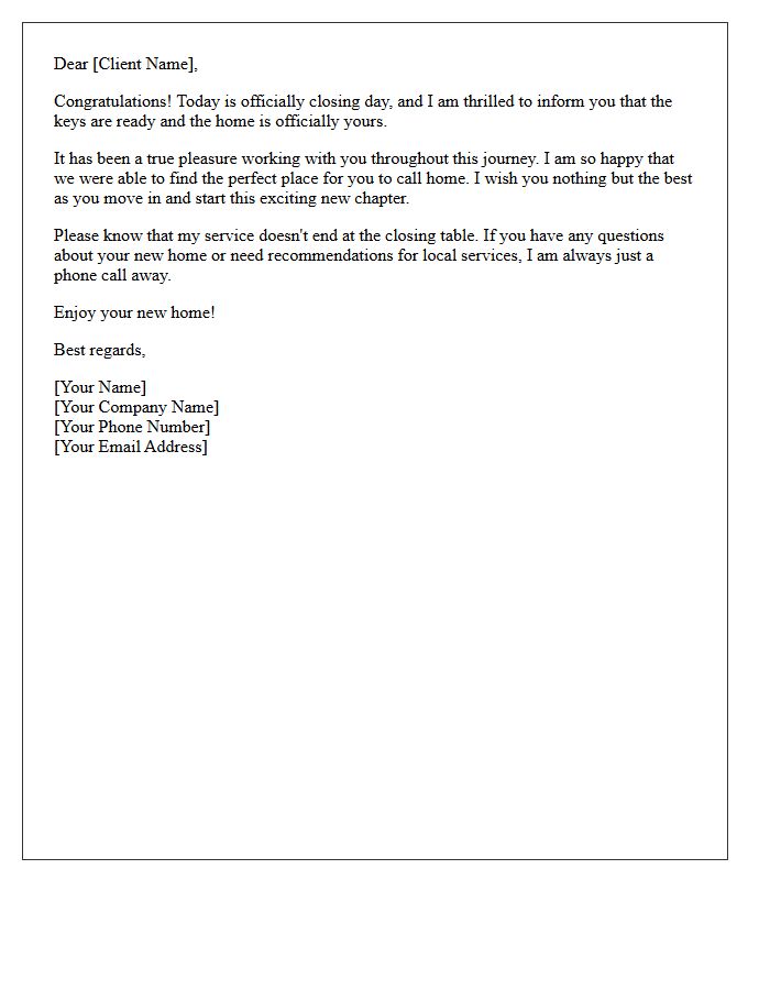 Closing Day Letter Congratulatory Sign Off