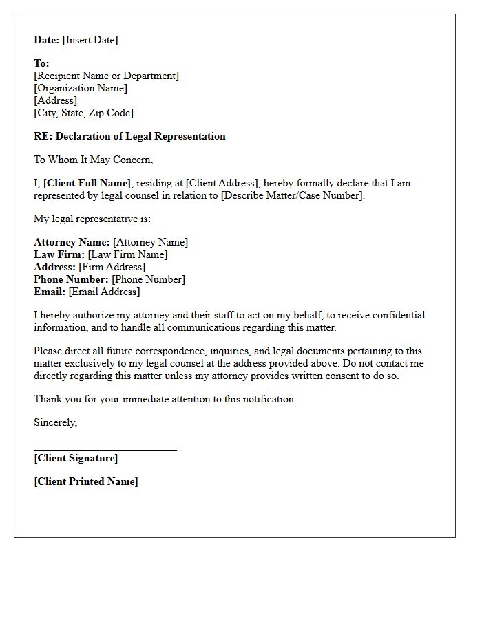 Declaration of Client Legal Representation