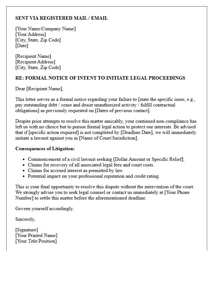 Consequences and Threat of Litigation