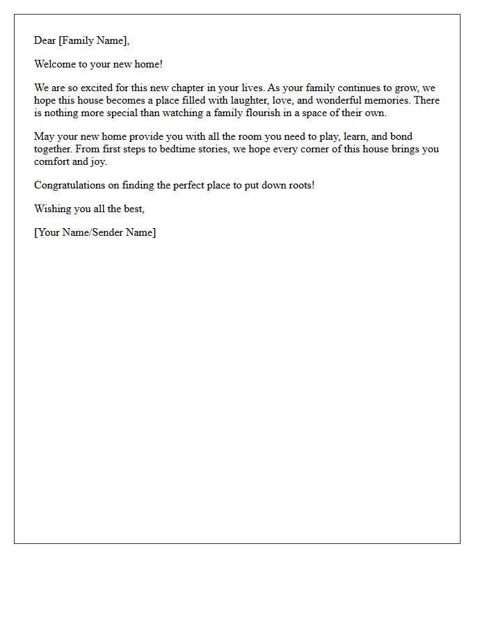 Growing Family Welcome To Your New Home Letter
