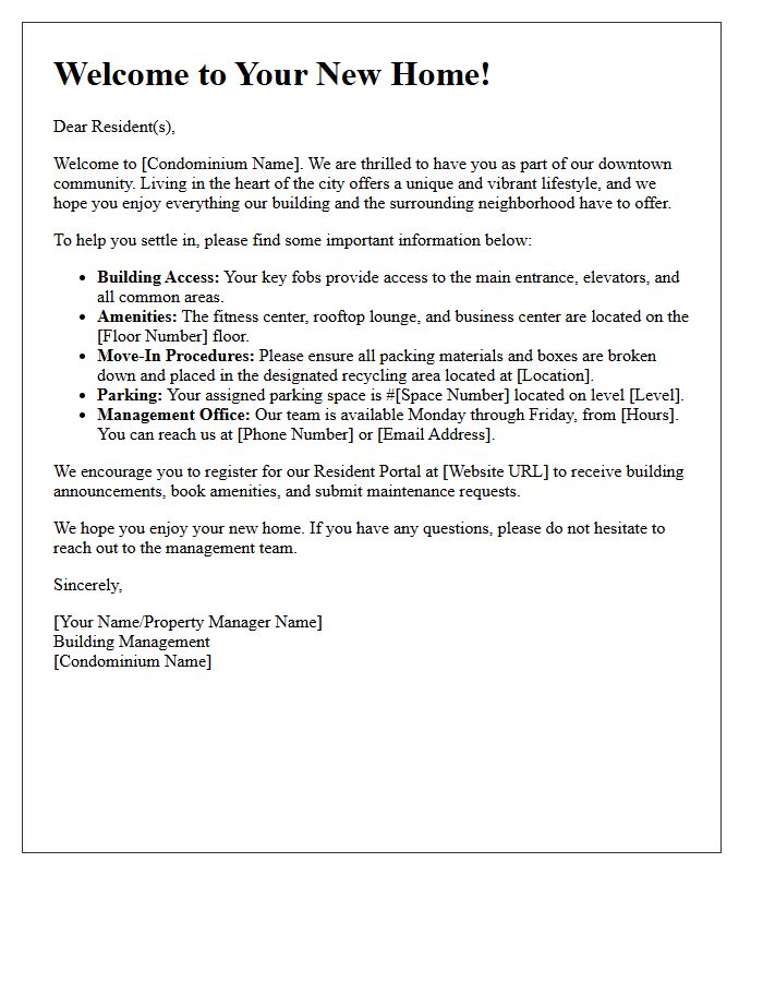 Downtown Condominium Welcome To Your New Home Letter