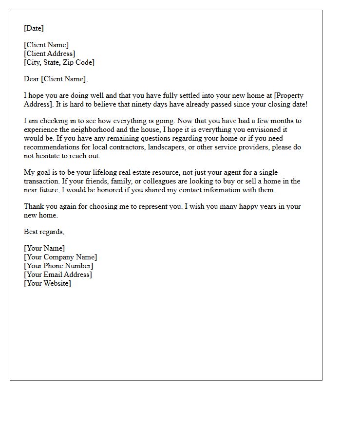 Real Estate Ninety-Day Post-Closing Follow-Up Letter