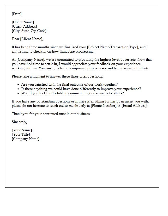 Quarterly Post-Closing Client Satisfaction Letter