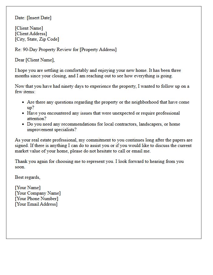 Post-Closing Ninety-Day Property Review Letter