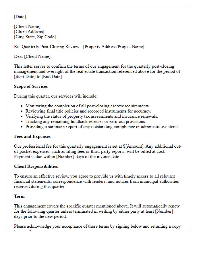 Quarterly Real Estate Post-Closing Engagement Letter