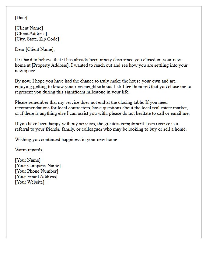 Ninety-Day Buyer Post-Closing Appreciation Letter