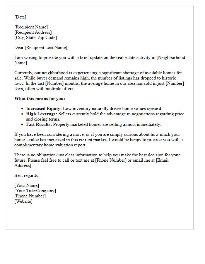 Low Inventory Neighborhood Real Estate Market Update Letter