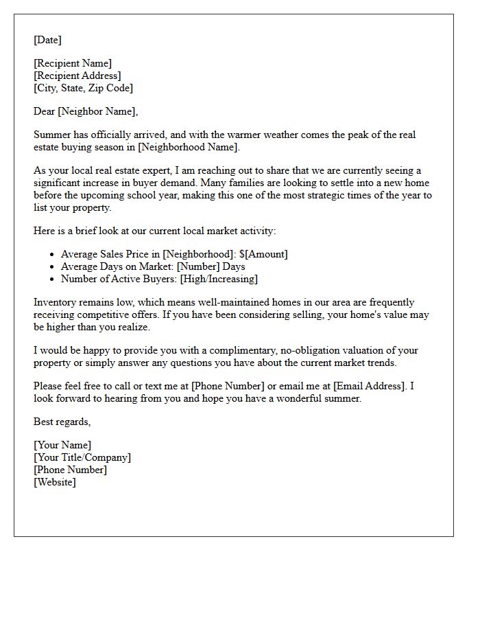 Summer Buying Season Neighborhood Real Estate Market Letter