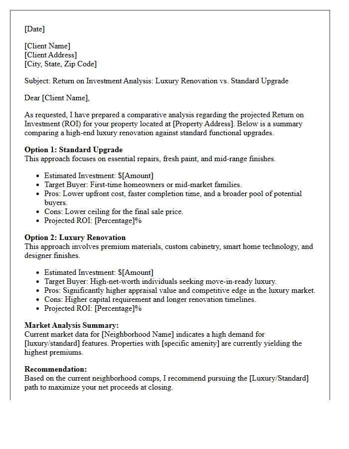 Luxury Renovation Versus Standard Upgrade Return on Investment Letter
