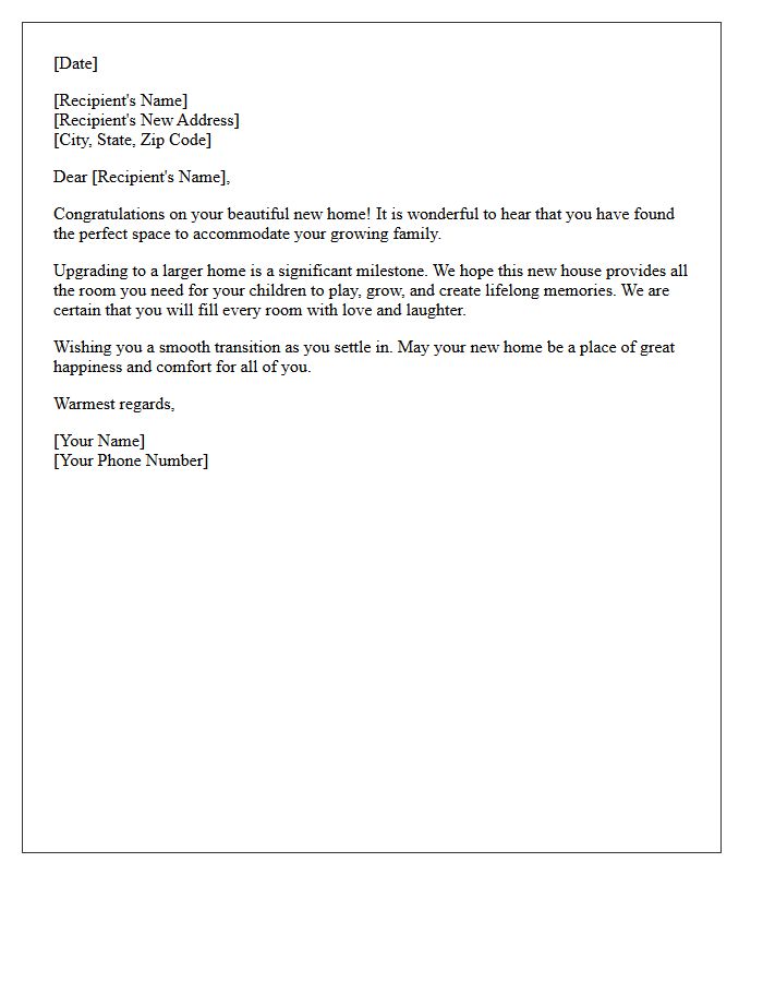 Expanding Family Home Upgrade Congratulatory Letter