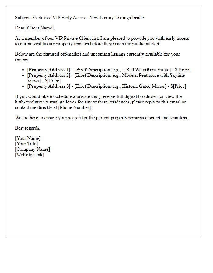 VIP Early Access To Luxury Listings Update Letter
