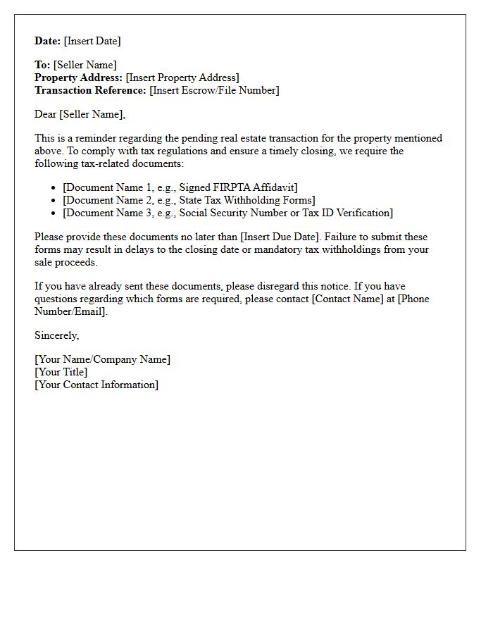 Property Seller Real Estate Transaction Tax Document Reminder Letter