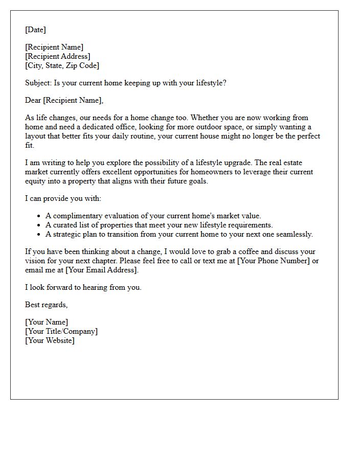 Changing Lifestyle Real Estate Upgrade Letter