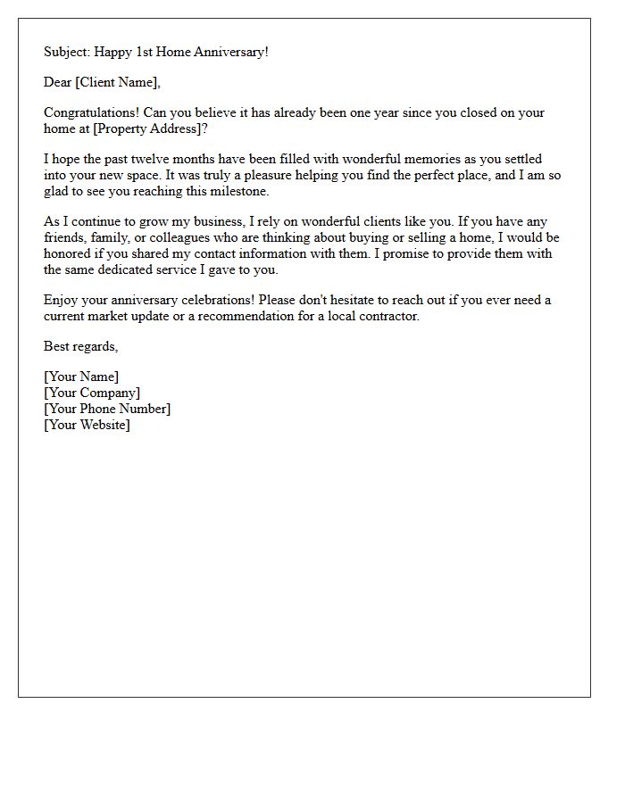Celebrating Your First Home Anniversary Client Referral Letter