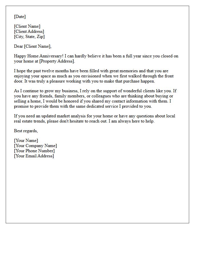 One Year Since Closing Real Estate Anniversary Referral Letter