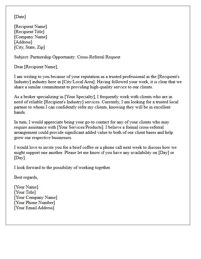 Trusted Local Broker Cross-Referral Request Letter