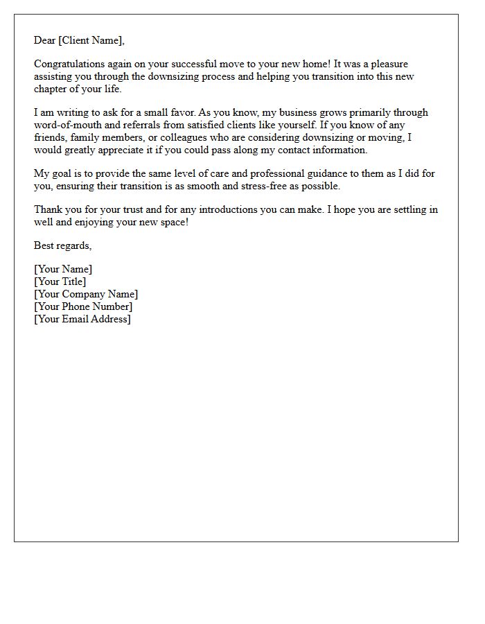 Downsizing Transition Successful Move Referral Request Letter