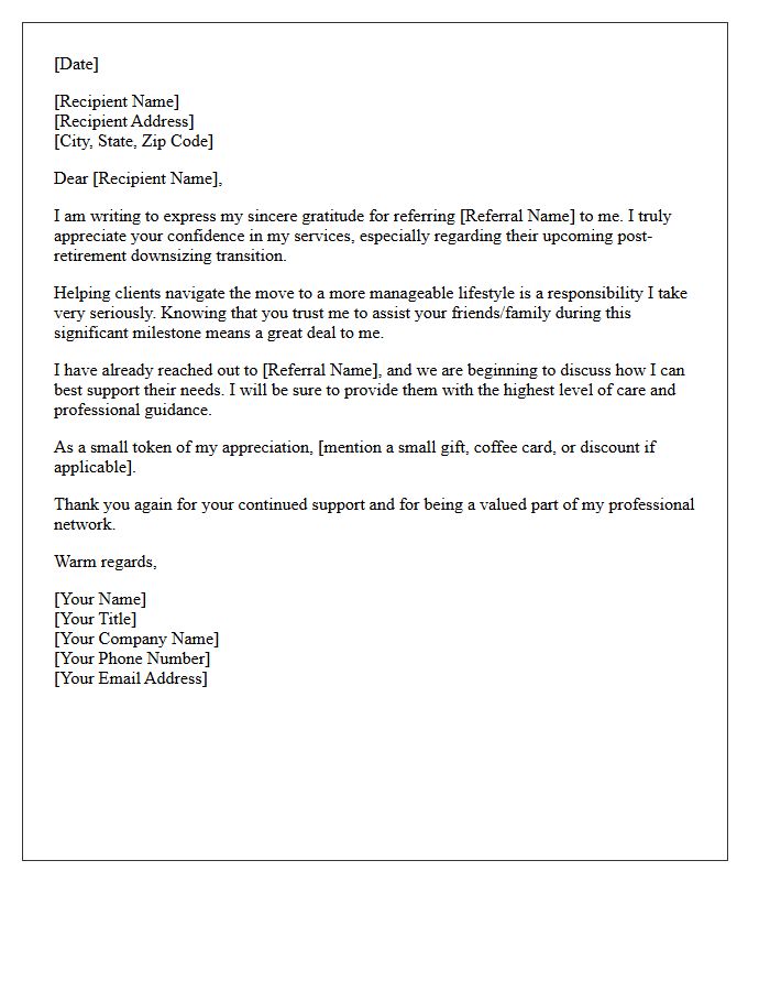 Post-Retirement Downsizing Client Referral Appreciation Letter