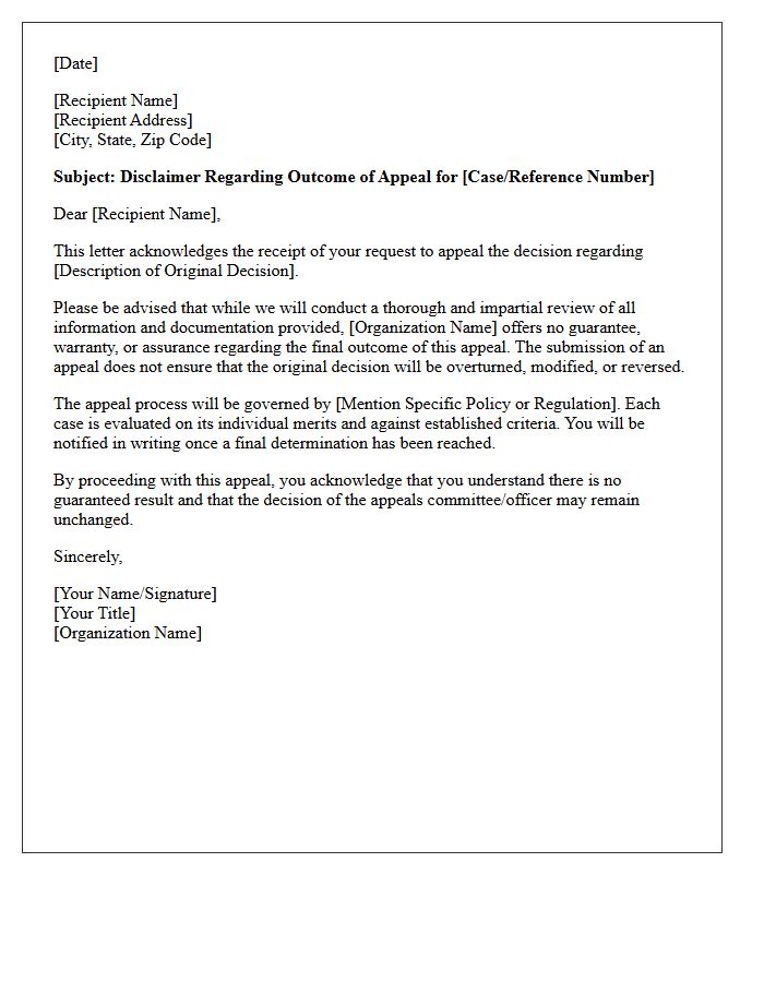 No Guarantees of Appeal Outcome Letter Disclaimer