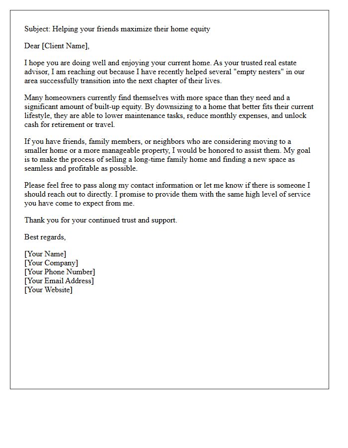 Empty Nester Property Equity Downsizing Referral Letter