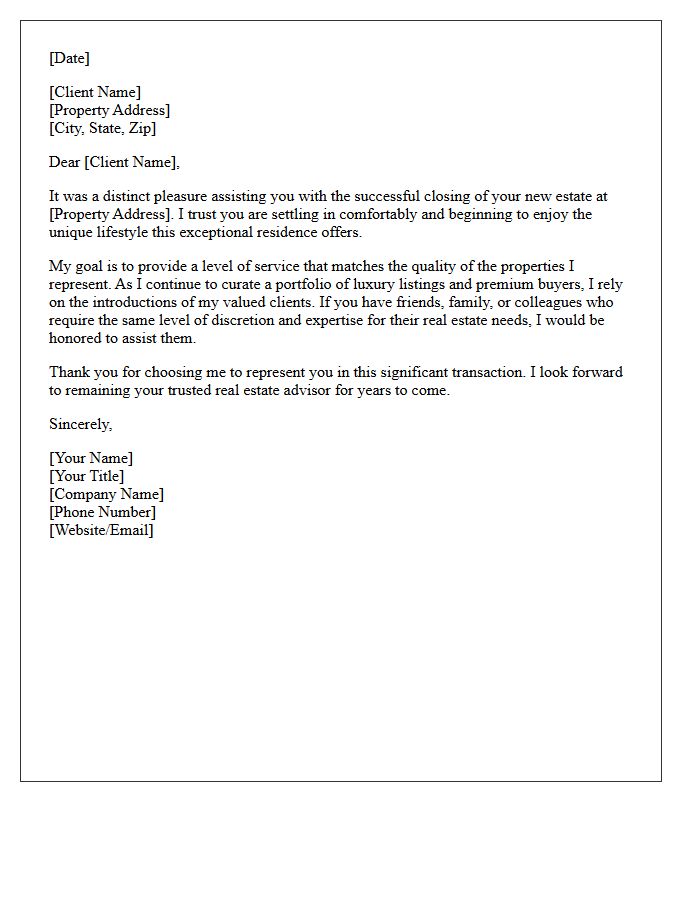 Post-Closing Luxury Estate Appreciation Referral Letter