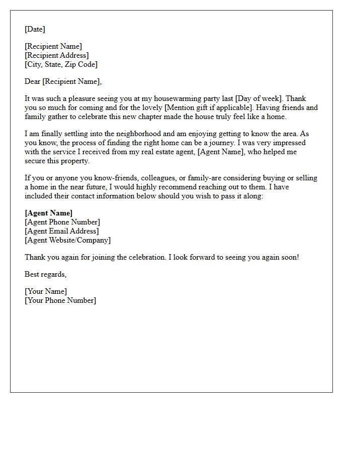 Housewarming Party Follow-Up and Referral Request Letter