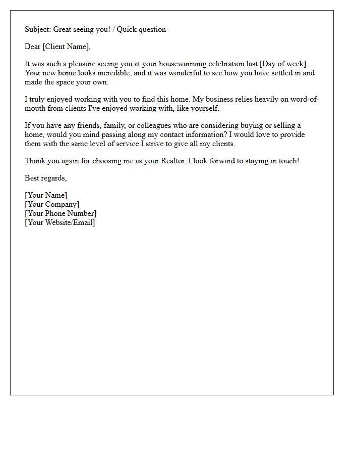 Post-Housewarming Celebration Referral Request Letter