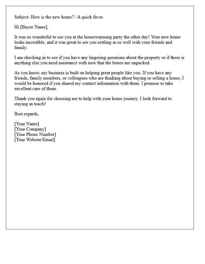 Post-Party Buyer Check-In and Referral Request Letter
