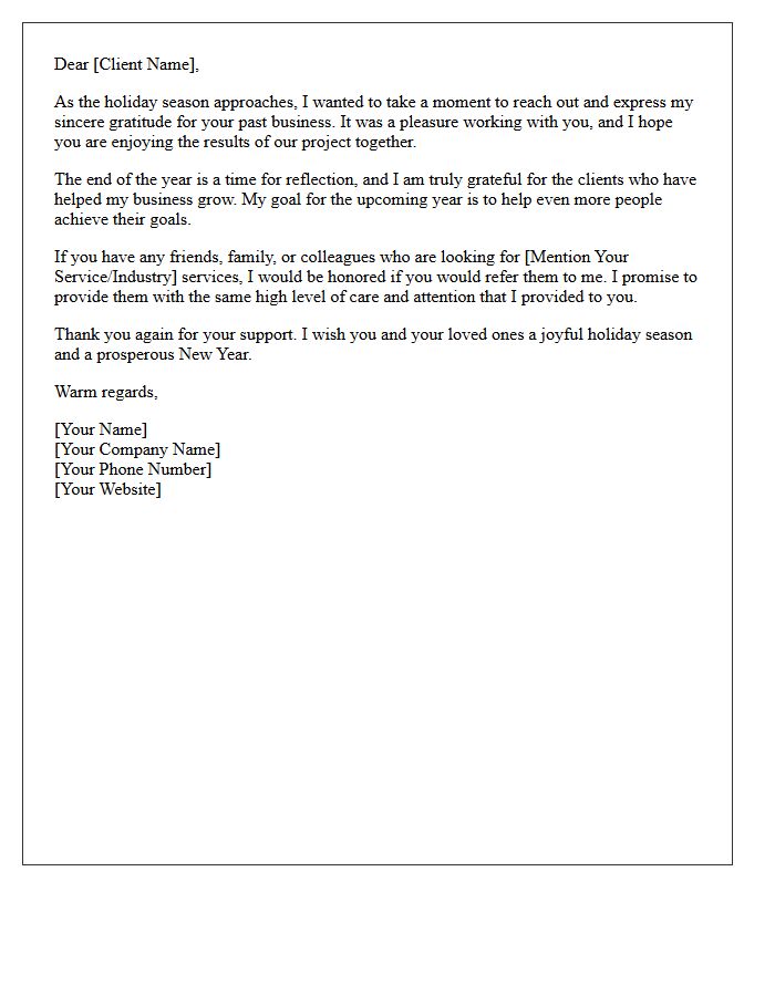 Past Client Holiday Appreciation and Referral Request Letter