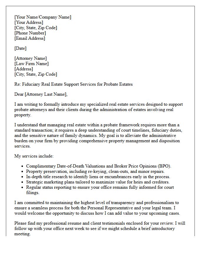 Fiduciary Support Letter for Probate Real Estate Attorney Referrals
