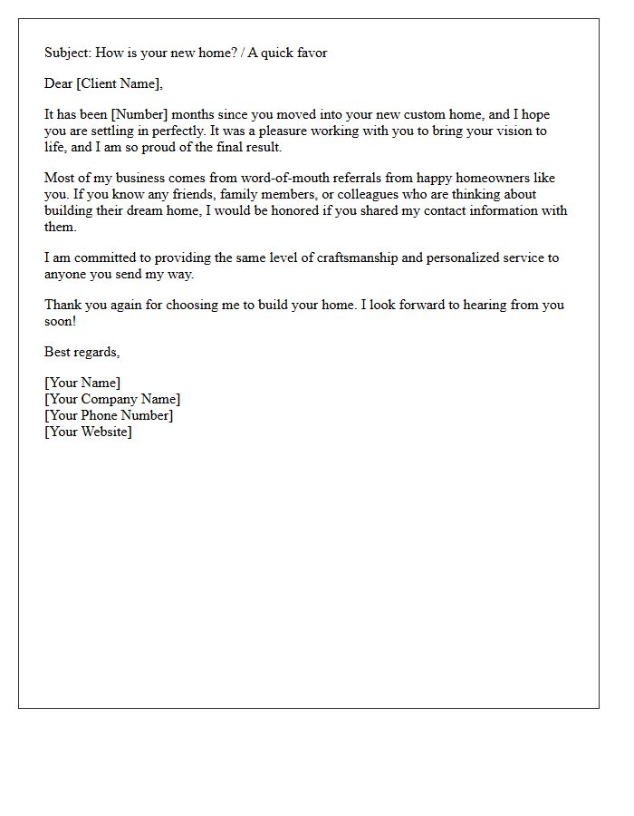 Post-Closing Custom Build Referral Ask Letter