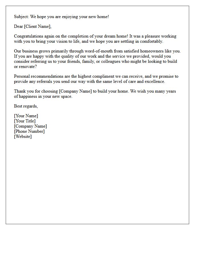 Dream Home Completion Referral Request Letter