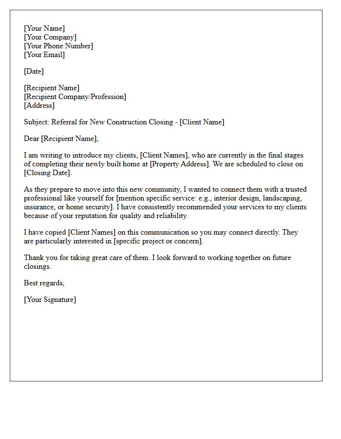 Newly Built Home Closing Network Referral Letter