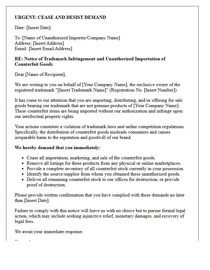 Unauthorized Importer Counterfeit Goods Warning Letter