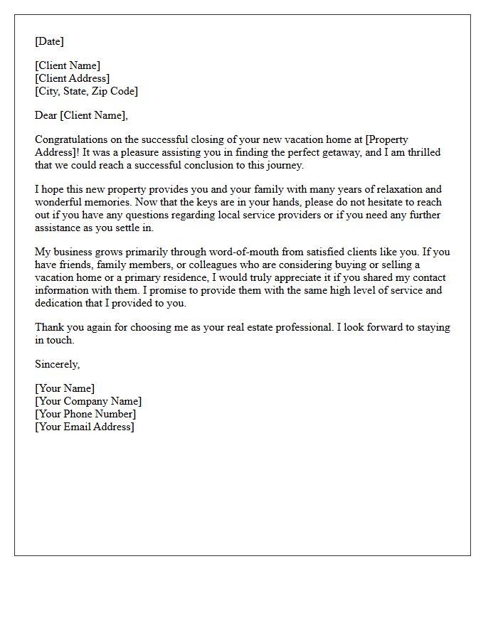 Vacation Home Closing And Referral Request Letter