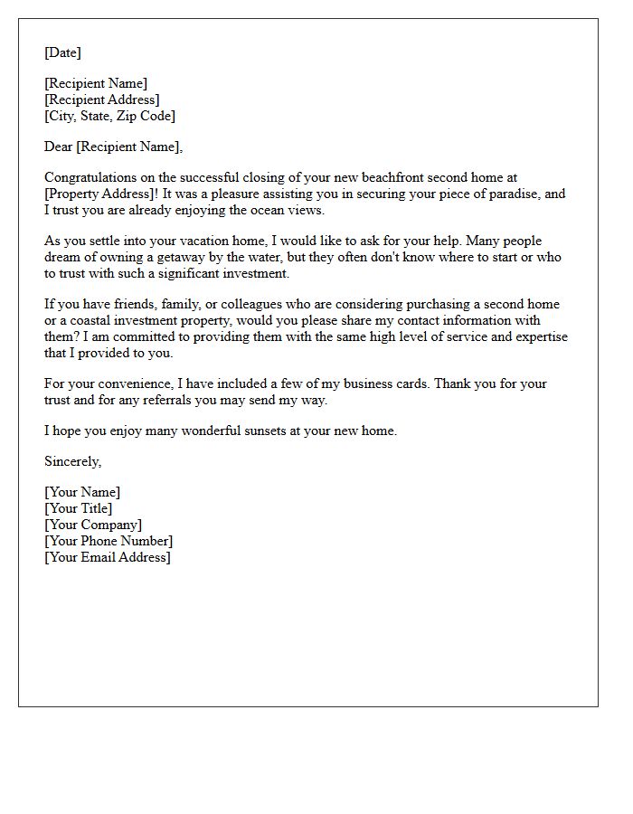 Beachfront Property Second Home Closing Referral Letter