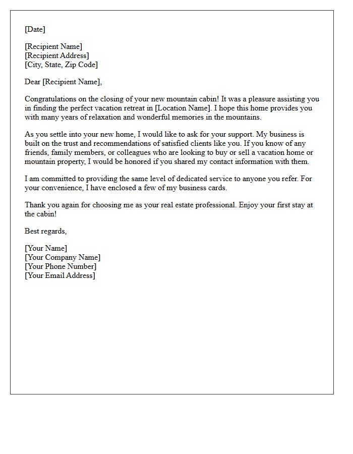 Mountain Cabin Vacation Home Closing Referral Letter