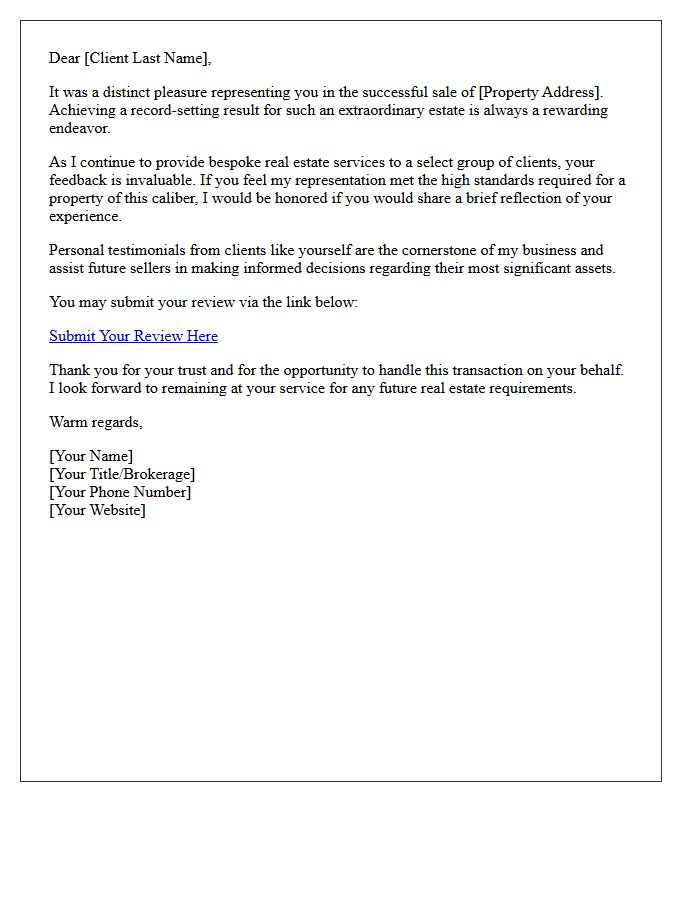 Ultra-Luxury Home Seller Review Solicitation Letter