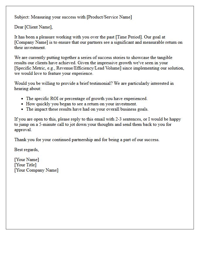 High Return on Investment Testimonial Request Letter