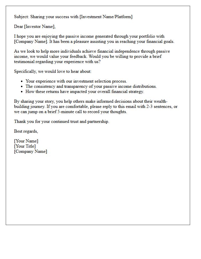 Passive Income Generation Investor Testimonial Request Letter