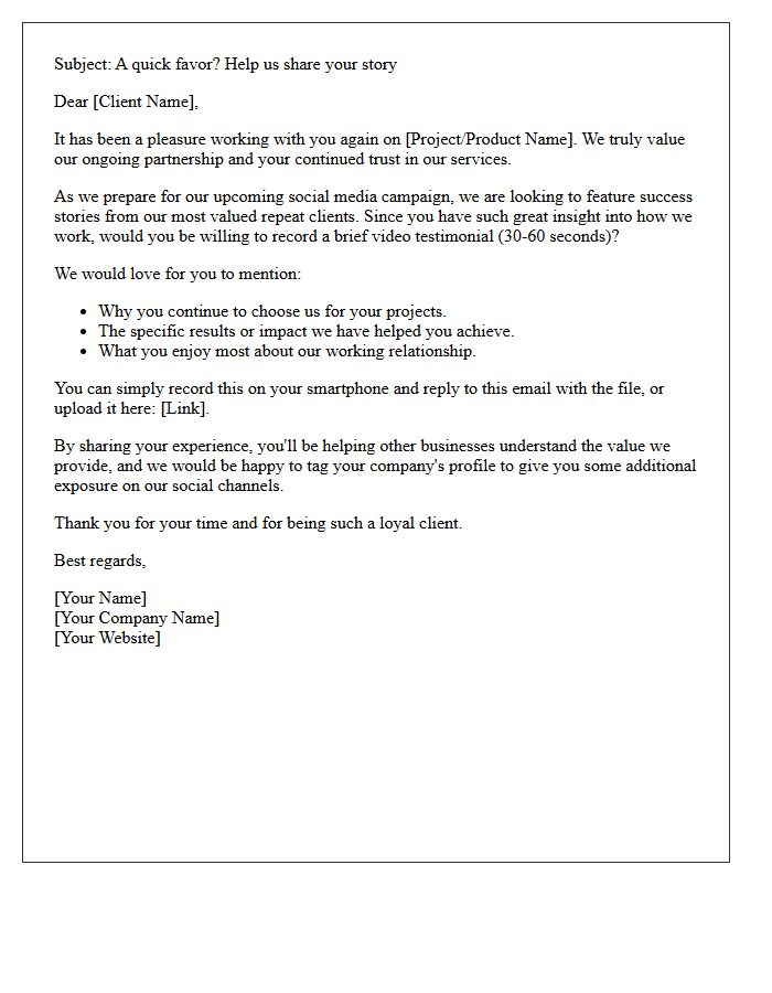Repeat Client Video Testimonial Request Letter for Social Media Campaigns