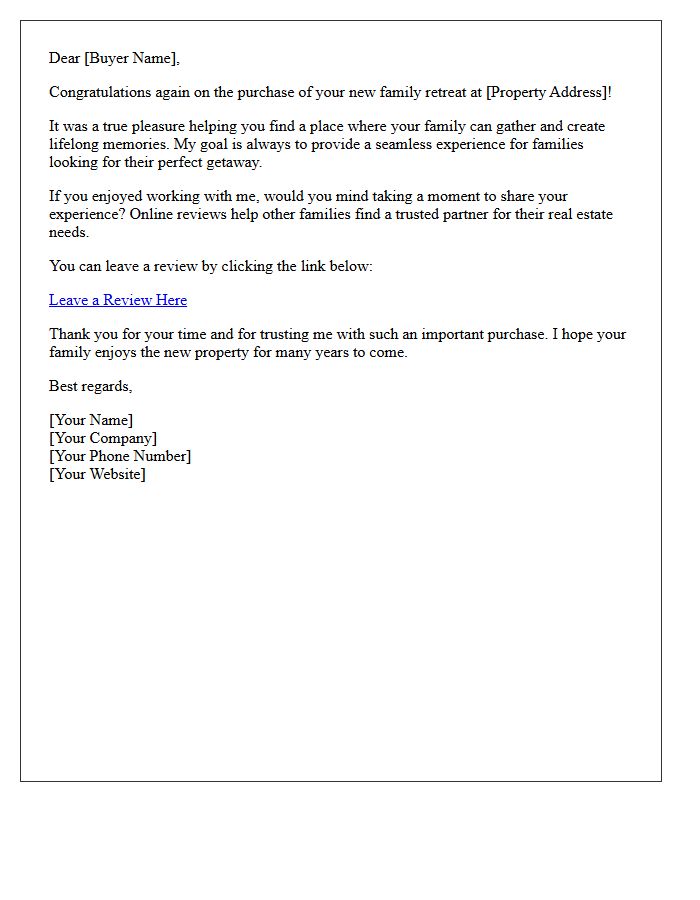 Family Retreat Property Buyer Review Request Letter