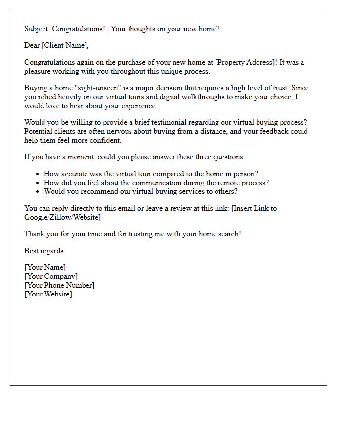 Virtual Tour Dependent Sight-Unseen Buyer Testimonial Request Letter
