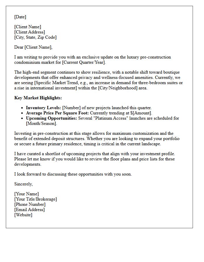 Pre-Construction Luxury Condominium Market Update Letter