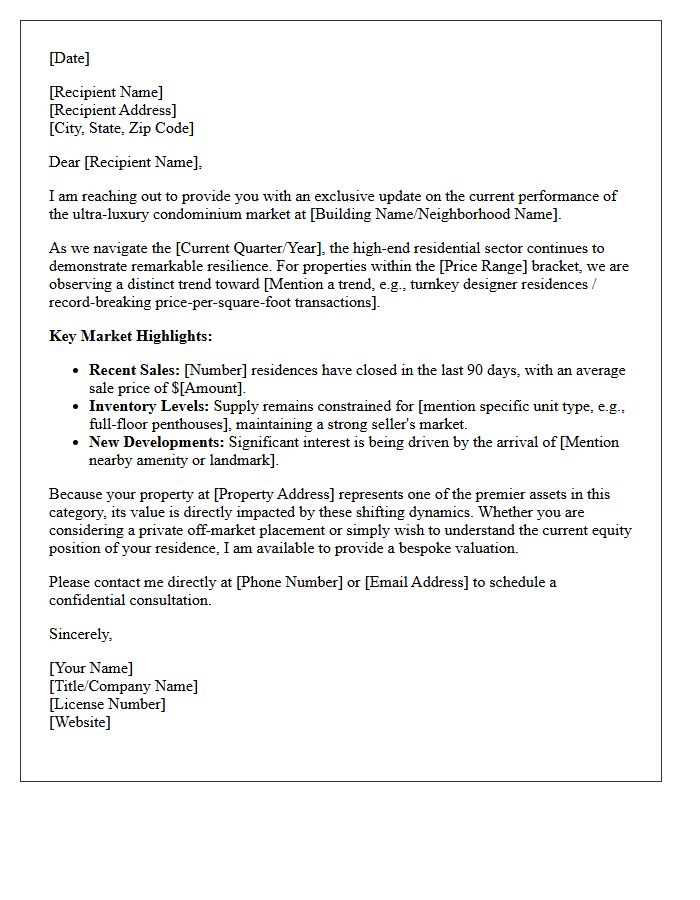 Ultra-Luxury Condominium Sales and Market Update Letter