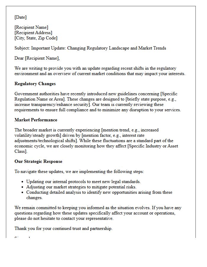 Changing Regulatory Landscape and Market Update Letter