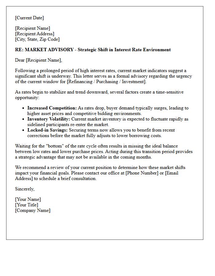 Post-High Rate Market Urgency Advisory Letter